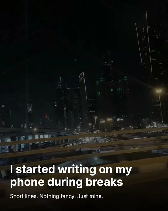 Slide 4, on a city at night: I started writing on my phone during breaks.